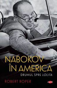 Nabokov in America. Carte pentru toti. Vol 274