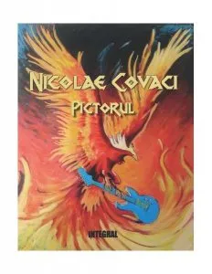 Nicolae Covaci Pictorul de Nicolae Covaci