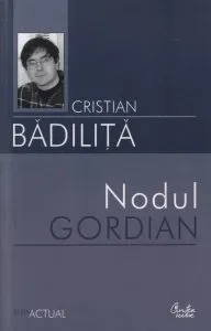 Nodul gordian de Cristian Badilita