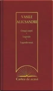 Ostasii nostri. Legende. Legende noua de Vasile Alecsandri