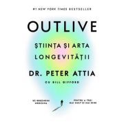 Outlive. Stiinta si arta longevitatii
