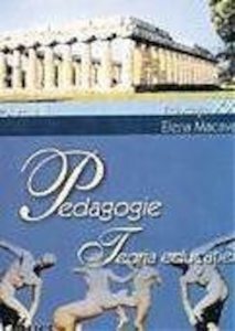 Pedagogie. Teoria educatiei Vol.I