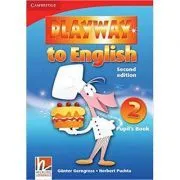 Playway to English Level 2 Pupil's Book de Gunter Gerngross