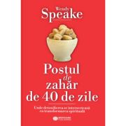 Postul de zahar de 40 de zile