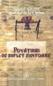 Povatuiri ziditoare de suflet de Staret Anatolie de la Optina