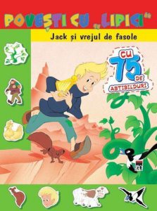 Povesti cu lipici - Jack si vrejul de fasole