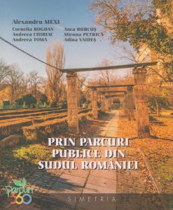 Prin parcuri publice din sudul Romaniei