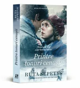 Printre tonuri cenusii-editie de film de Ruta Sepetys