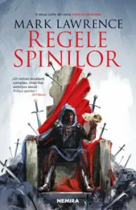 Regele spinilor (Seria Imperiul faramitat, partea a II-a) de Mark Laurence