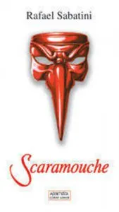 Scaramouche de Rafael Sabatini
