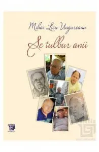 Se tulbur anii. Antologie aniversara de Mihai Licu Ungureanu
