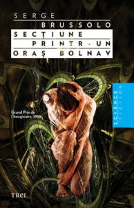 Sectiune printr-un oras bolnav