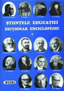 Stiintele educatiei - Dictionar Enciclopedic . Volumul 1 de Dan Potolea