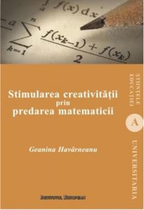 Stimularea creativitatii prin predarea matematicii