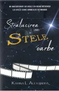 Stralucirea unei stele oarbe