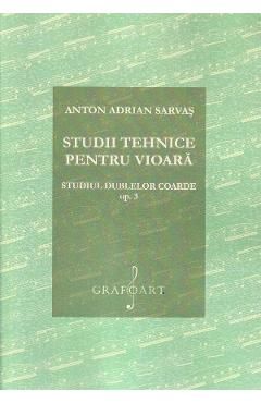 Studii tehnice pentru vioara. Studiul dublelor coarde Opus 3
