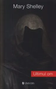 Ultimul om de Mary Shelley
