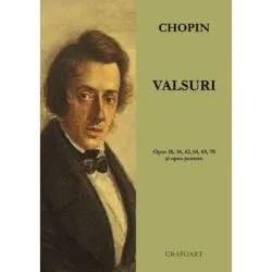 Valsuri. Opus 18, 34, 42, 64, 69, 70 si opus postum de Frederic Chopin