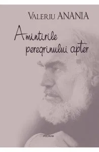 Amintirile peregrinului Apter de Valeriu Anania