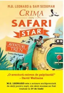 Aventuri in tren. Crima din Safari Star de Sam Sedgman