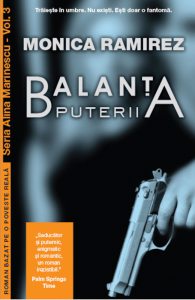 Balanta puterii, Seria Alina Marinescu, Vol. 3