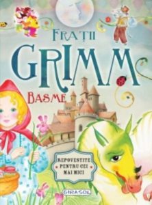 Basme de Fratii Grimm
