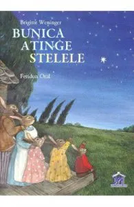 Bunica atinge stelele de Brigitte Weninger