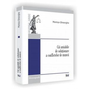 Cai amiabile de solutionare a conflictelor de munca