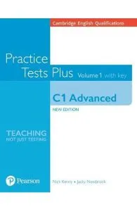 Cambridge English Qualifications: C1 Advanced Volume 1 Practice Tests Plus with key de Jacky Newbrook
