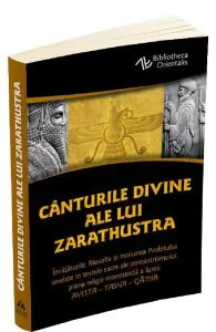 Canturile divine ale lui Zarathustra de Zarathustra
