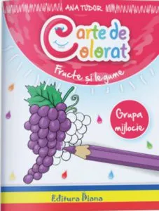 Carte de colorat - fructe si legume, grupa mijlocie, 4-5 ani de Ana Tudor