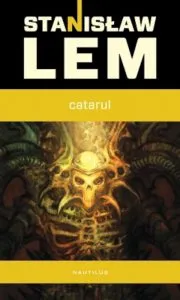 Catarul de Stanislaw Lem