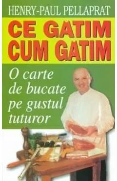 Ce Gatim, Cum Gatim de Henry Paul Pellaprat