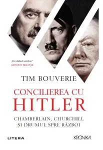 Concilierea cu Hitler de Tim Bouverie