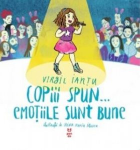 Copiii spun\u2026emotiile sunt bune