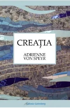 Creatia de Adrienne Von Speyr