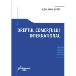 Dreptul comertului international de Elena Alina Oprea
