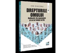 Drepturile omului. Reflectii