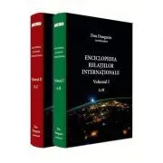 Enciclopedia relatiilor internationale, volumele 1-2 de Dan Dungaciu