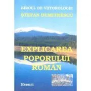 Explicarea poporului roman de Stefan Dumitrescu