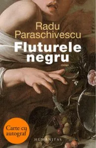 Fluturele negru - cu autograf de Radu Paraschivescu