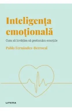 Inteligenta emotionala de Pablo Fernandez-Berrocal