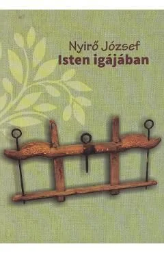 Isten igajaban de Nyiro Jozsef
