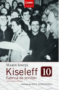 Kiseleff 10. Fabrica de scriitori