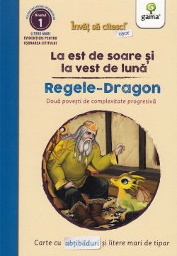 La est de soare si la vest de luna.Regele Dragon