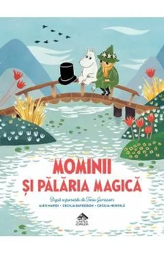 Mominii si palaria magica de Cecilia Davidsson