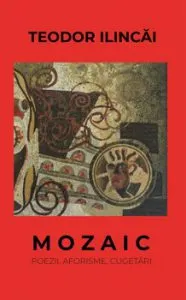 Mozaic de Teodor Ilincai