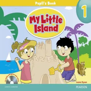 My Little Island 1, Pupil's Book with CD de Leone Dyson