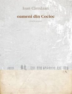 Oamenii din Cocioc - cineroman