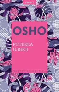 Osho - Puterea iubirii